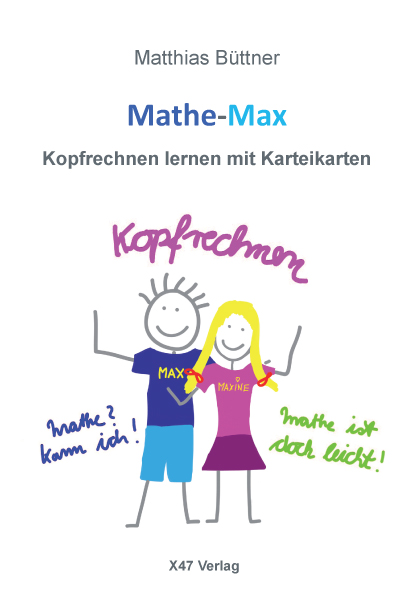 Mathe-Max - Kopfrechnen lernen mit Karteikarten (only available in German)