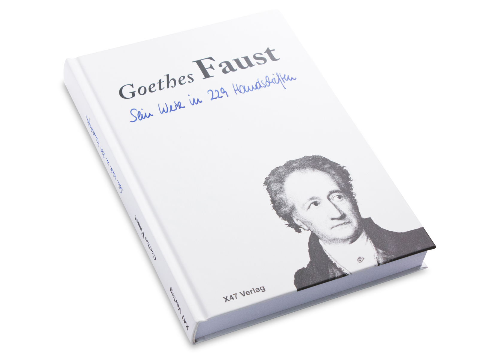 Goethes Faust - Sein Werk in 229 Handschriften, Hardcover